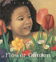 Title: Flower Garden, Author: Eve Bunting