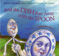 Title: And the Dish Ran Away with the Spoon, Author: Janet Stevens