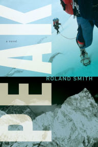 Title: Peak, Author: Roland Smith