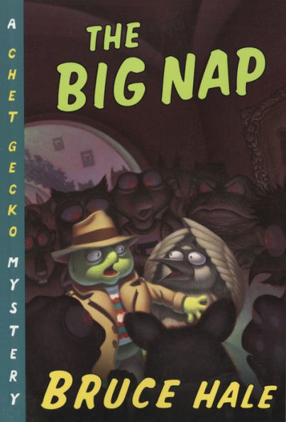 The Big Nap (Chet Gecko Series)
