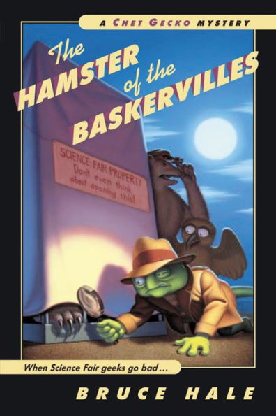 The Hamster of the Baskervilles (Chet Gecko Series)