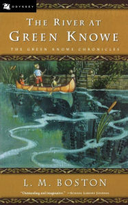 Title: The River at Green Knowe, Author: L. M. Boston