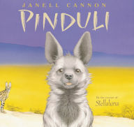 Title: Pinduli, Author: Janell Cannon