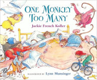 Title: One Monkey Too Many, Author: Jackie French Koller