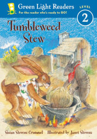 Title: Tumbleweed Stew, Author: Susan Stevens Crummel