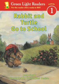 Title: Rabbit and Turtle Go to School, Author: Lucy Floyd