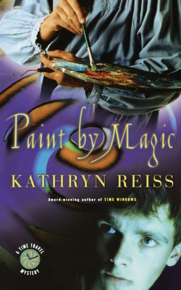 Paint by Magic (Time Travel Mystery Series)