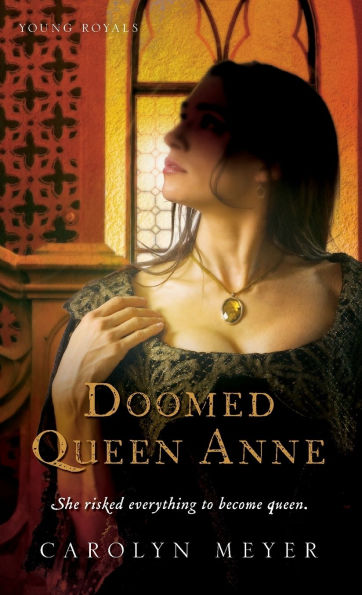 Doomed Queen Anne (Young Royals Series)