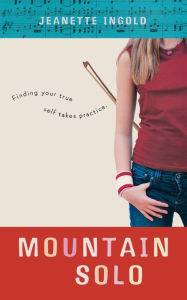 Title: Mountain Solo, Author: Jeanette Ingold