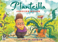 Title: Plantzilla, Author: Jerdine Nolen