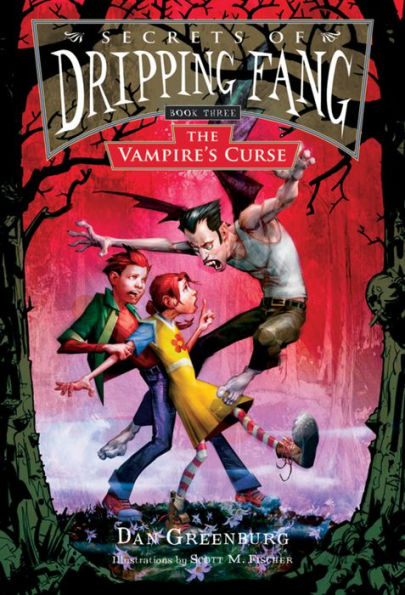 Secrets of Dripping Fang, Book Three: The Vampire's Curse