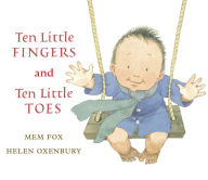 Title: Ten Little Fingers and Ten Little Toes, Author: Mem Fox