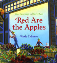 Title: Red Are the Apples, Author: Marc Harshman