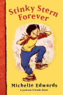Stinky Stern Forever: A Jackson Friends Book