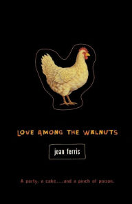 Title: Love among the Walnuts, Author: Jean Ferris