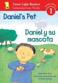 Title: Daniel's Pet/Daniel y su mascota, Author: Alma Flor Ada