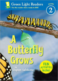 Title: A Butterfly Grows, Author: Stephen R. Swinburne