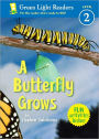 A Butterfly Grows