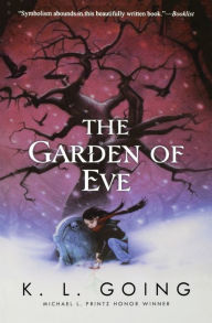 Title: The Garden of Eve, Author: K. L. Going
