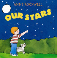 Title: Our Stars, Author: Anne Rockwell