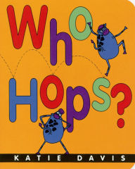 Title: Who Hops?, Author: Katie Davis