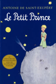 Title: Le Petit Prince: The Little Prince (French Edition), Author: Antoine de Saint-Exupéry