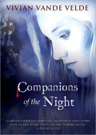 Title: Companions of the Night, Author: Vivian Vande Velde