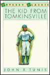 Title: The Kid from Tomkinsville, Author: John R. Tunis