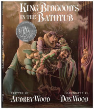 Title: King Bidgood's in the Bathtub, Author: Audrey Wood