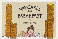 Title: Pancakes for Breakfast, Author: Tomie dePaola