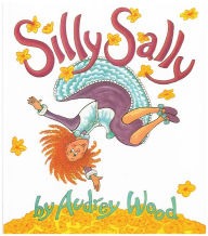 Title: Silly Sally, Author: Audrey Wood