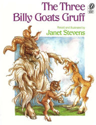 Title: The Three Billy Goats Gruff, Author: Janet Stevens