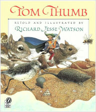 Title: Tom Thumb, Author: Richard Jesse Watson