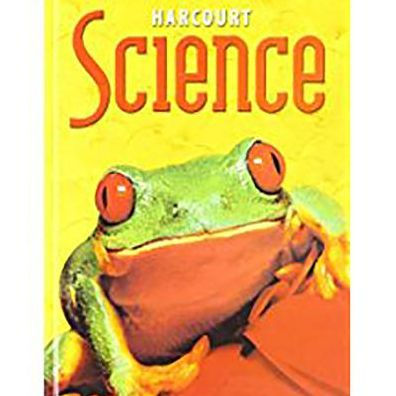 Harcourt Science: Student Edition Grade 2 2002 / Edition 1