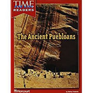 Title: Ancient Puebloans Grade 5: Time for Kids, Author: Harcourt School Publishers