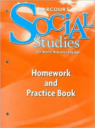 Title: Harcourt School Publishers Social Studies: Homework and Practice Book Student Edition Grade K, Author: Harcourt School Publishers