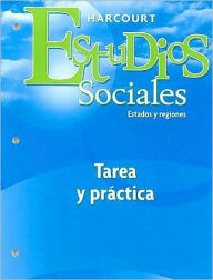 Title: Harcourt Estudios Sociales: Student Homework & Practice Book Grade 4 States & Regions / Edition 1, Author: Houghton Mifflin Harcourt