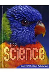 Title: Harcourt Science: Student Edition Grade 2 2009, Author: Houghton Mifflin