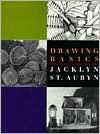 Title: Drawing Basics, Author: Jacklyn St. Aubyn