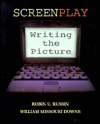 Title: Screenplay: Writing the Picture / Edition 1, Author: Robin U. Russin
