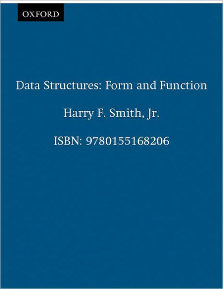 Data Structures: Form and Function / Edition 1