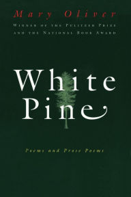 White Pine: Poems and Prose Poems