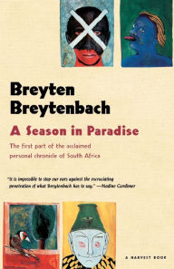 Title: Season In Paradise / Edition 1, Author: Breyten Breytenbach