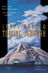 Title: Towing Jehovah, Author: James Morrow