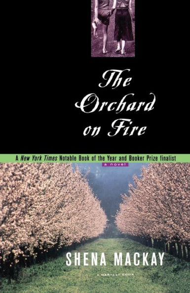 Orchard On Fire: A Novel