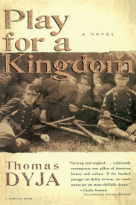 Title: Play For A Kingdom, Author: Thomas Dyja