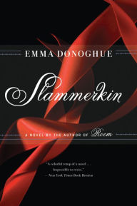 Title: Slammerkin, Author: Emma Donoghue