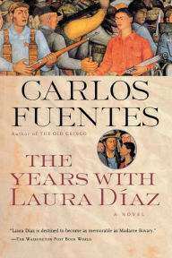 Title: The Years With Laura Diaz, Author: Carlos Fuentes