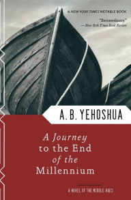 Title: A Journey to the End of the Millennium, Author: A. B. Yehoshua