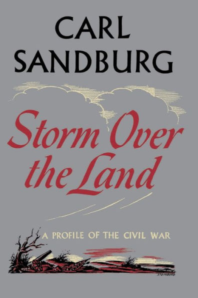 Storm Over The Land: A Profile of the Civil War